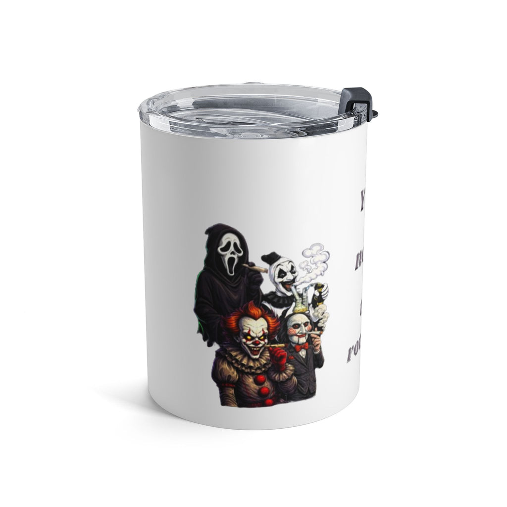 10oz Insulated Tumbler — “You’re Not in the Rotation” Funny Gamer/Streamer Travel Mug