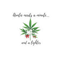 Sticker — "Auntie Needs a Minute... and a Lighter" Cannabis Kiss-Cut Sticker